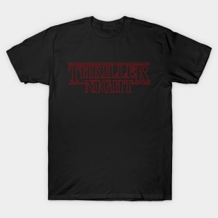 Thriller night II T-Shirt